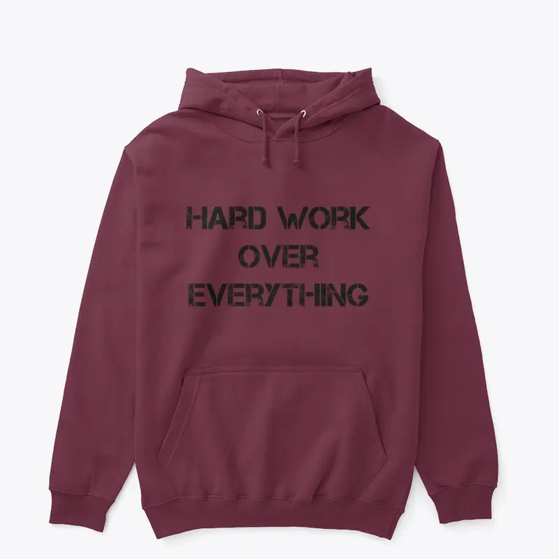 Hard Work Hood Unisex