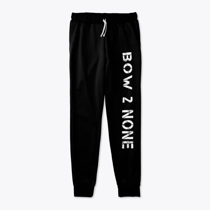 BOW 2 NONE Joggers (White Lettering)