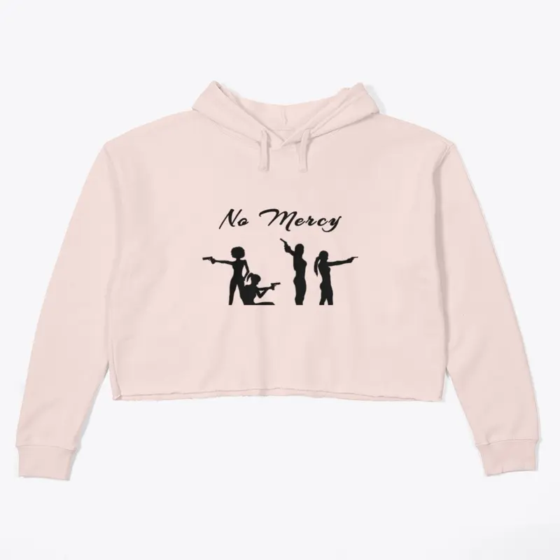 No Mercy Crop Hoodie Women